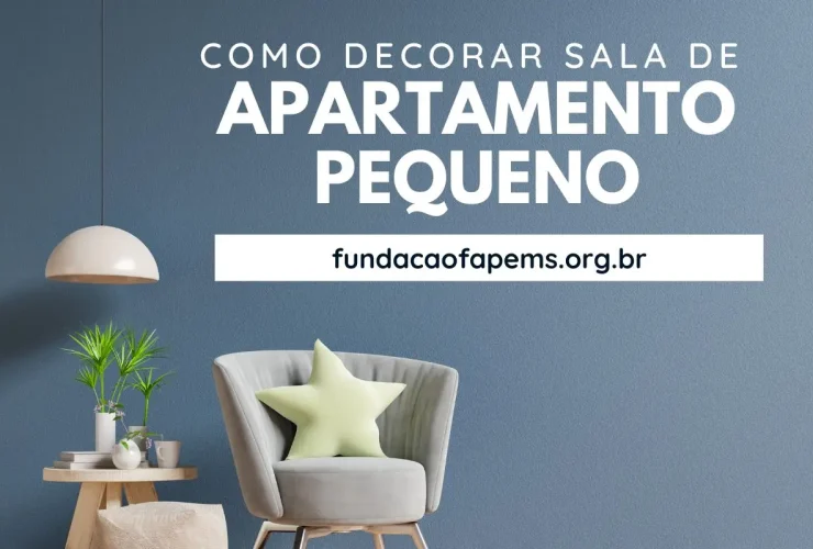 Como decorar sala de apartamento pequeno
