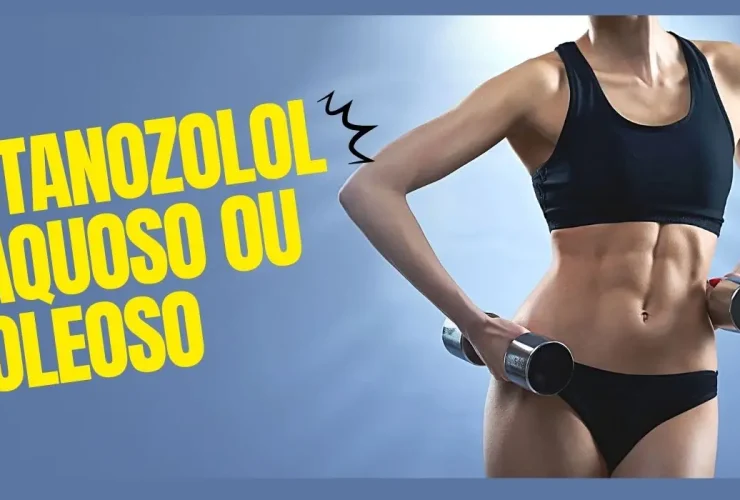 Stanozolol Aquoso ou Oleoso